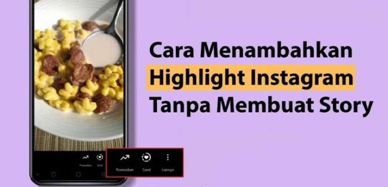 9 Cara Membuat Highlight Instagram Tanpa Story Gampang Banget!!