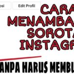 Cara Membuat Highlight Instagram Tanpa Story Gampang Banget!!